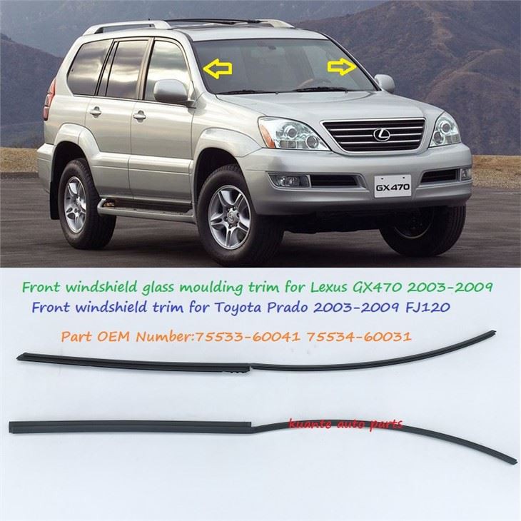 قالب گیری شیشه جلو برای تویوتا پرادو 2005 Lexus GX470 75533-60041 75534-60031
