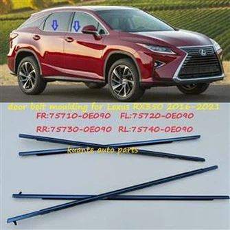نوارهای آبوهوای قالبگیری کمربند درب برای Lexus RX350 2016-2021 75710-0E090 75720-0E090 75730-0E090 75740-0E090